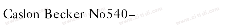 Caslon Becker No540字体转换